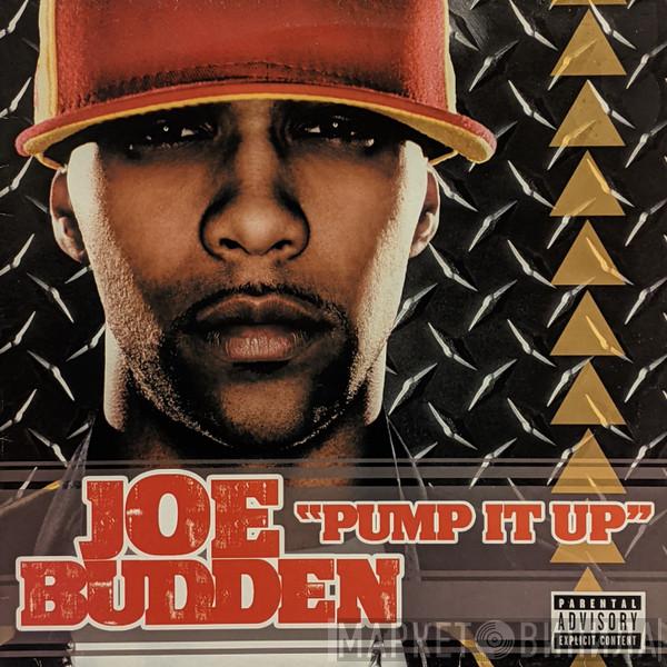 Joe Budden - Pump It Up