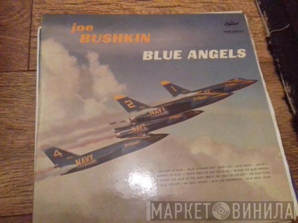 Joe Bushkin - Blue Angels