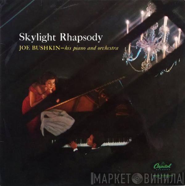 Joe Bushkin - Skylight Rhapsody