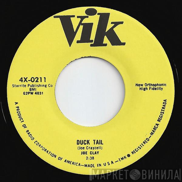 Joe Clay - Duck Tail / Sixteen Chicks