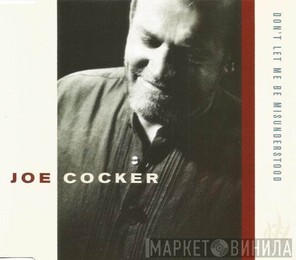 Joe Cocker - Don't Let Me Be Misunderstood