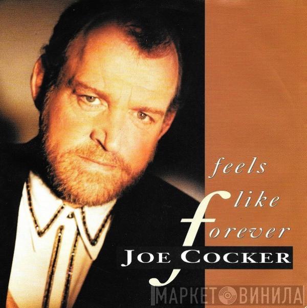 Joe Cocker - Feels Like Forever