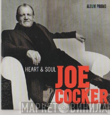 Joe Cocker - Heart & Soul