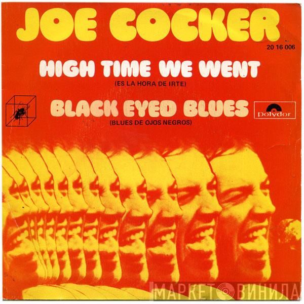 Joe Cocker - High Time We Went = Es La Hora De Irte / Black-Eyed Blues = Blues De Ojos Negros