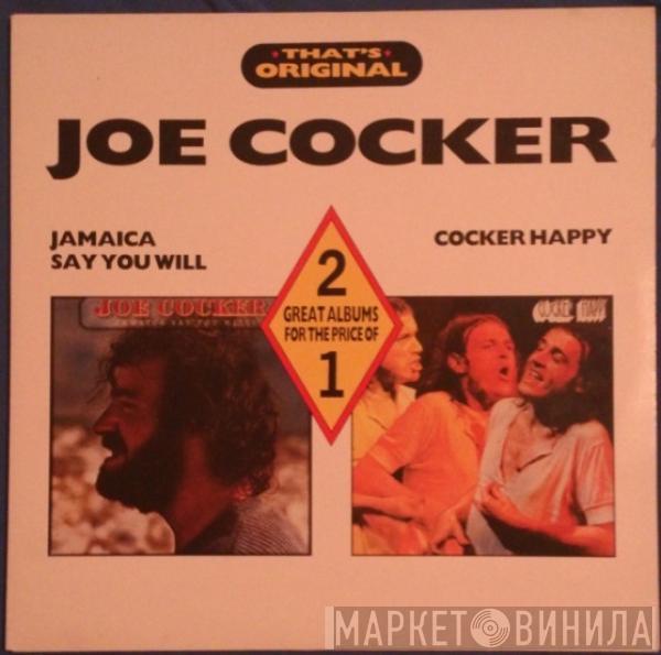 Joe Cocker - Jamaica Say You Will / Cocker Happy