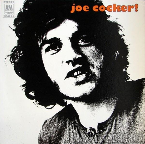 Joe Cocker - Joe Cocker!