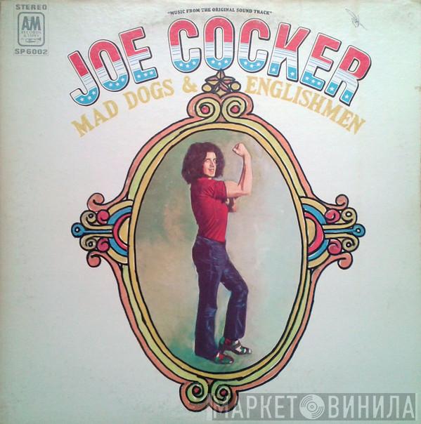 Joe Cocker - Mad Dogs & Englishmen