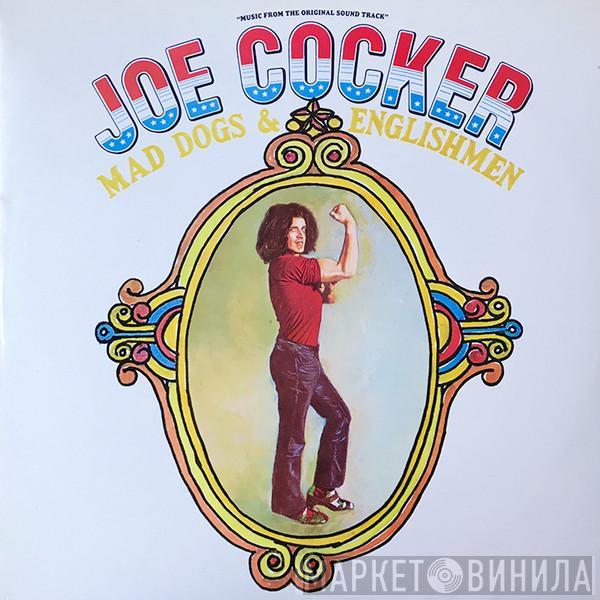 Joe Cocker - Mad Dogs & Englishmen