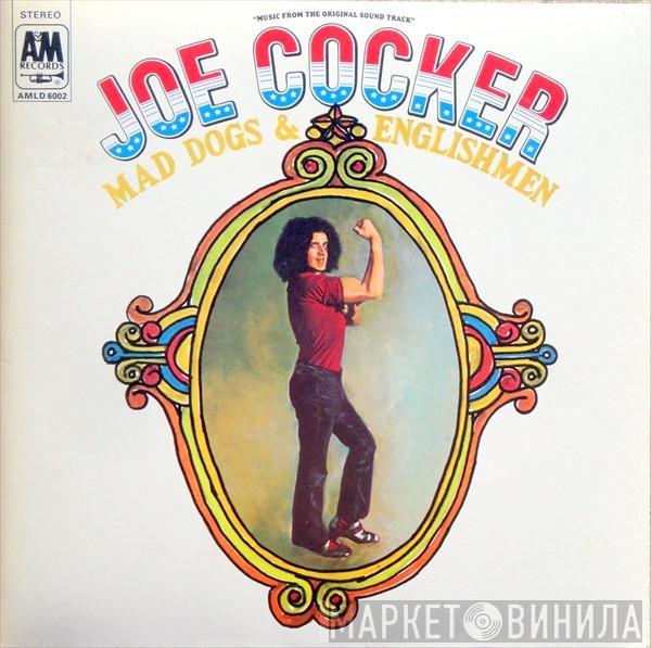 Joe Cocker - Mad Dogs & Englishmen