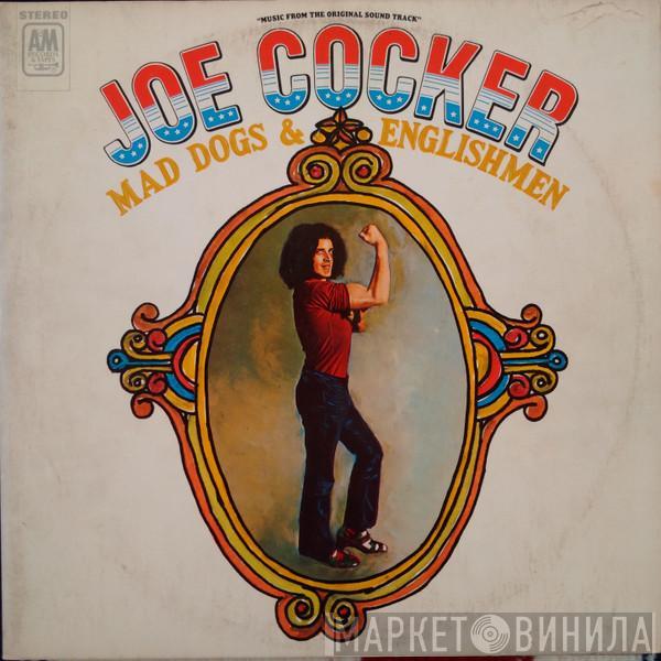 Joe Cocker - Mad Dogs & Englishmen