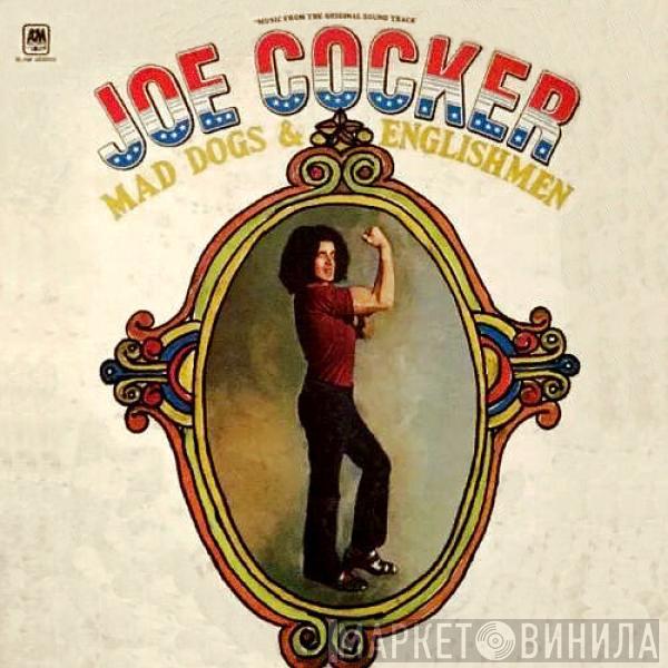  Joe Cocker  - Mad Dogs & Englishmen