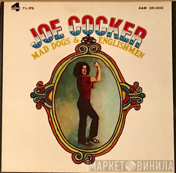  Joe Cocker  - Mad Dogs & Englishmen
