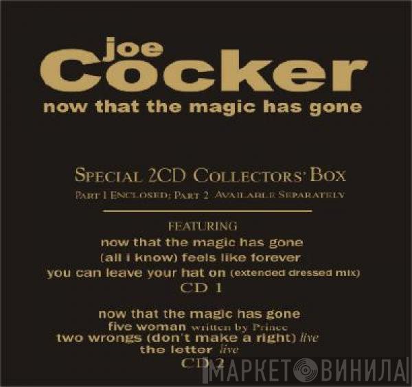 Joe Cocker - Now That The Magic Has Gone