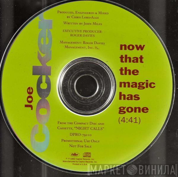  Joe Cocker  - Now That The Magic Has Gone