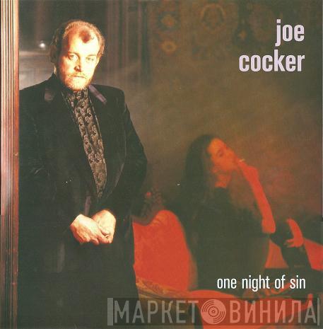  Joe Cocker  - One Night Of Sin