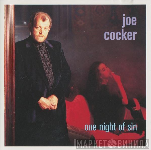  Joe Cocker  - One Night Of Sin