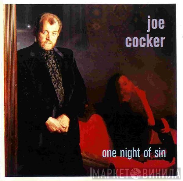  Joe Cocker  - One Night Of Sin