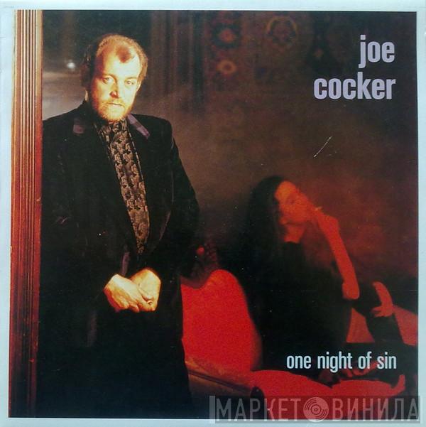  Joe Cocker  - One Night Of Sin