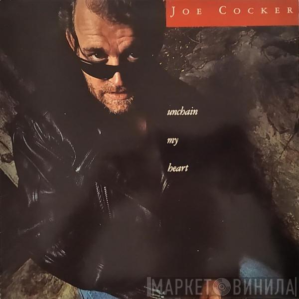 Joe Cocker - Unchain My Heart