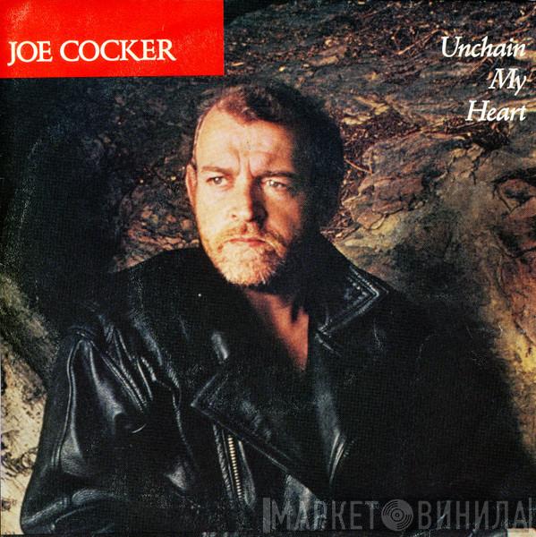  Joe Cocker  - Unchain My Heart