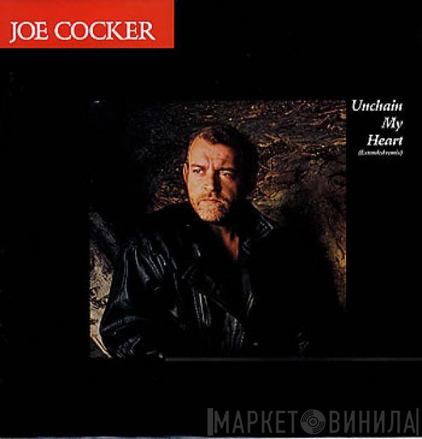 Joe Cocker - Unchain My Heart