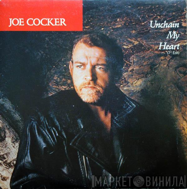  Joe Cocker  - Unchain My Heart