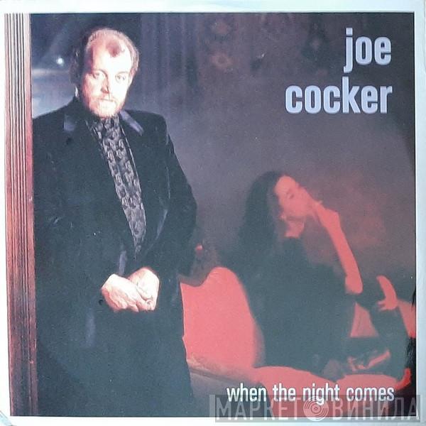 Joe Cocker - When The Night Comes