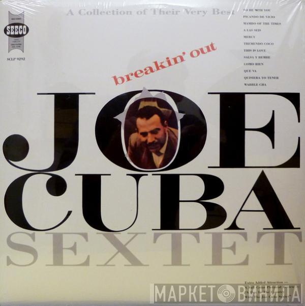 Joe Cuba Sextet - Breakin' Out (A Collection Of Their Very Best)