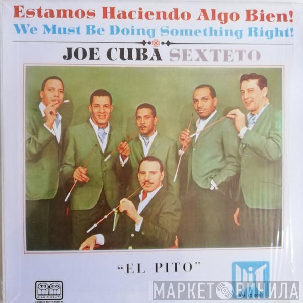 Joe Cuba Sextet - Estamos Haciendo Algo Bien! (We Must Be Doing Something Right!)