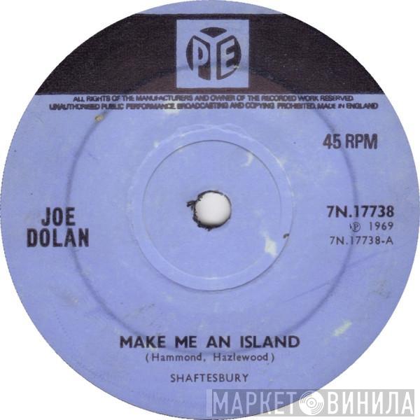 Joe Dolan - Make Me An Island