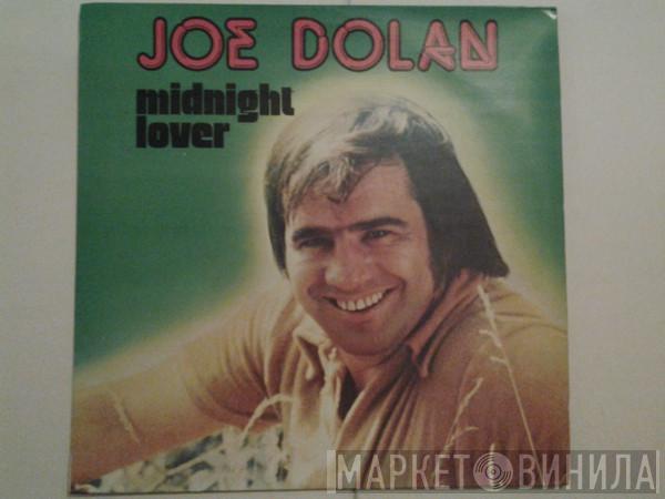  Joe Dolan  - Midnight Lover