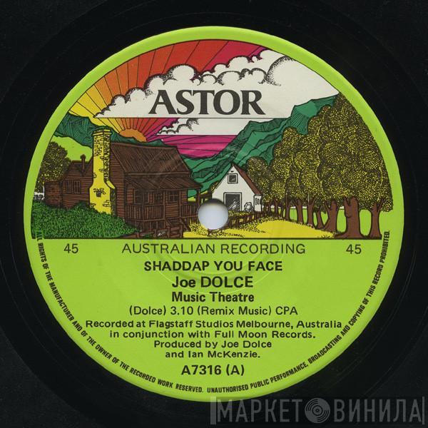 Joe Dolce Music Theatre - Shaddap You Face