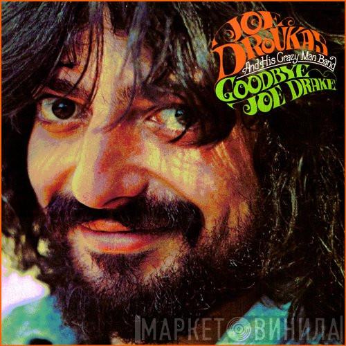 Joe Droukas - Goodbye Joe Drake