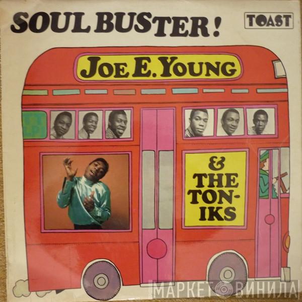 Joe E. Young & The Toniks - Soul Buster