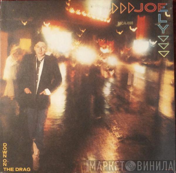  Joe Ely  - Down On The Drag