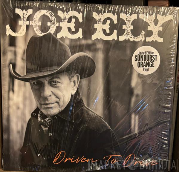 Joe Ely - Driven To Drive