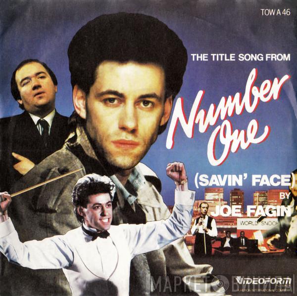 Joe Fagin - Number One (Savin' Face)