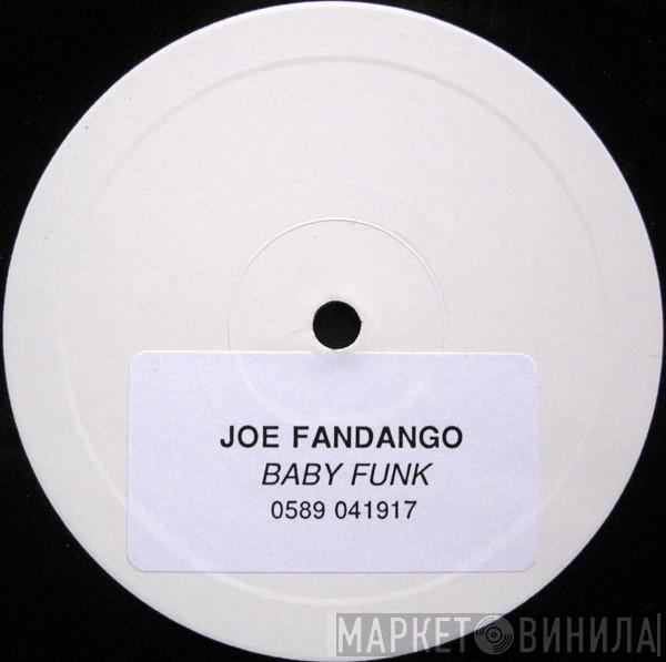 Joe Fandango - Baby Funk