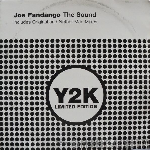 Joe Fandango - The Sound