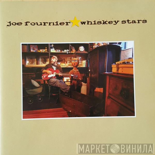  Joe Fournier  - Whiskey Stars