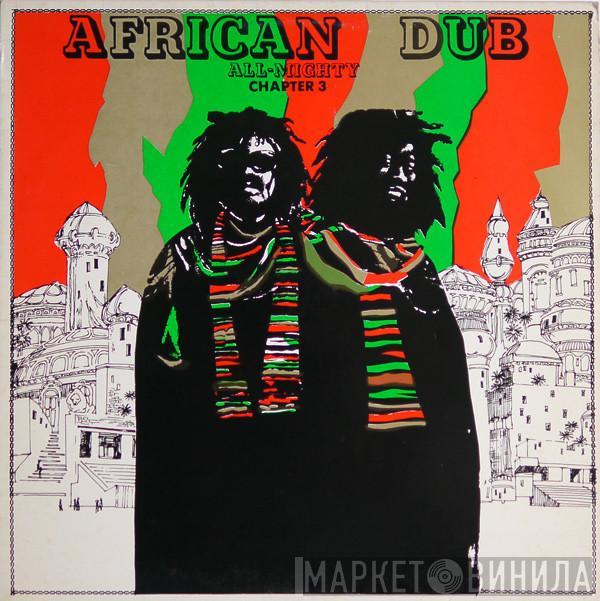  Joe Gibbs & The Professionals  - African Dub - All Mighty - Chapter Three