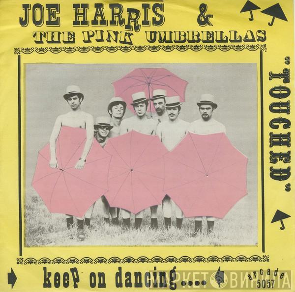 Joe Harris , Pink Umbrellas - Keep On Dancing