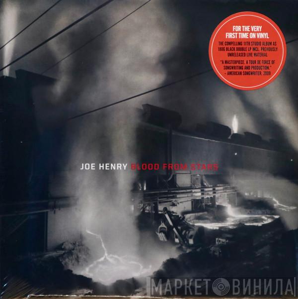 Joe Henry - Blood From Stars