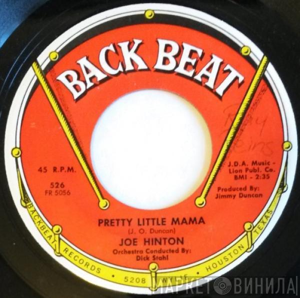 Joe Hinton  - Pretty Little Mama / Will You