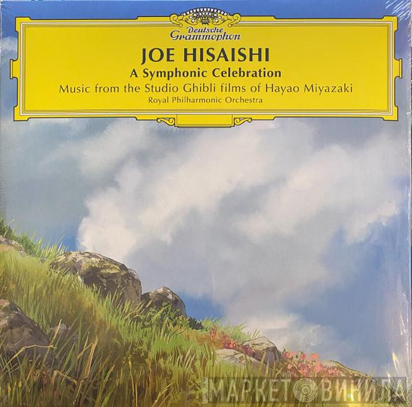 Joe Hisaishi - A Symphonic Celebration (Music From The Studio Ghibli Films Of Hayao Miyazaki)