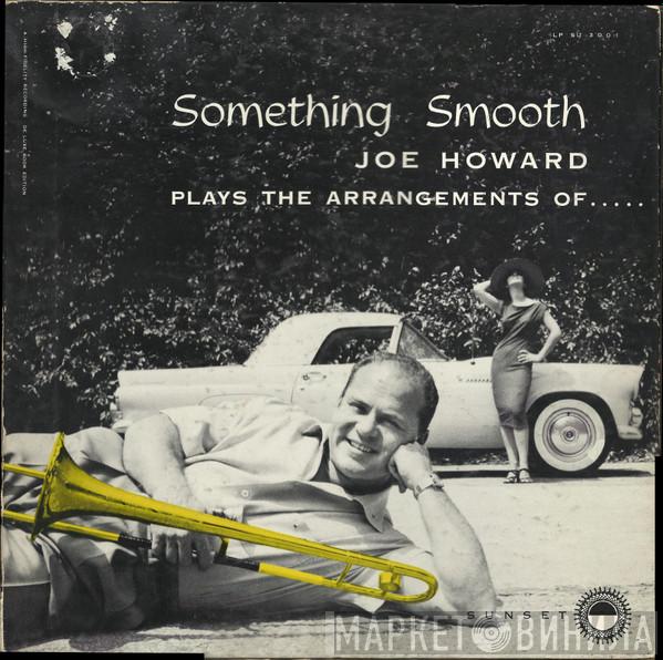 Joe Howard - Something Smooth