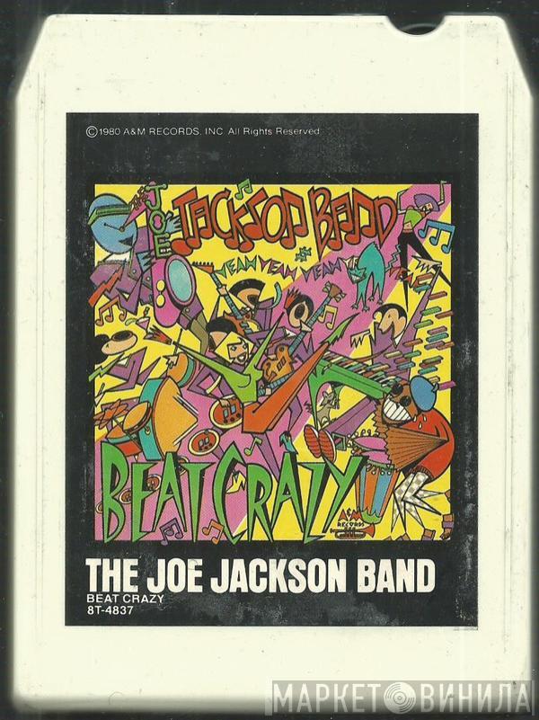  Joe Jackson Band  - Beat Crazy