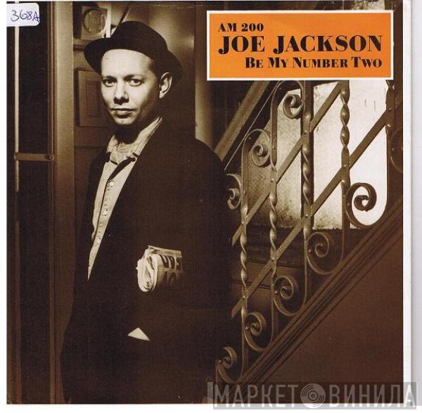 Joe Jackson - Be My Number Two