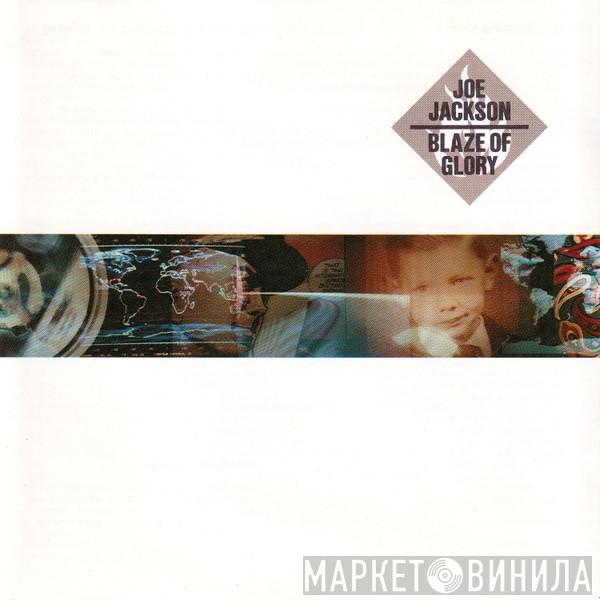  Joe Jackson  - Blaze Of Glory