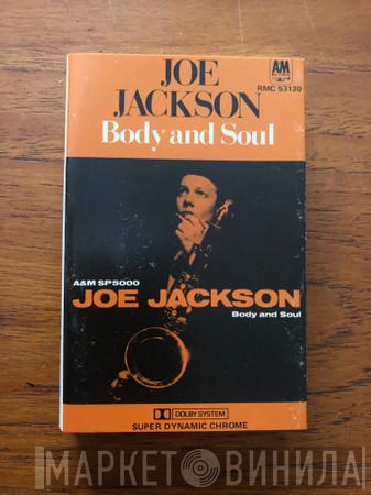  Joe Jackson  - Body And Soul